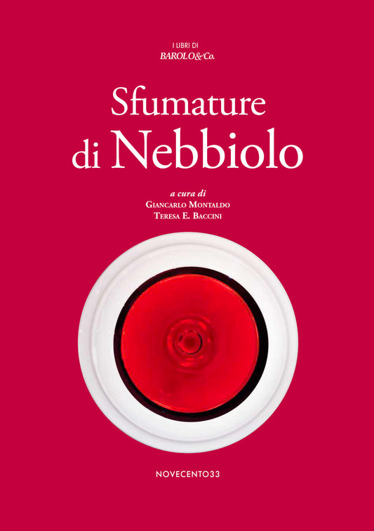 Monografia “Sfumature di Nebbiolo”